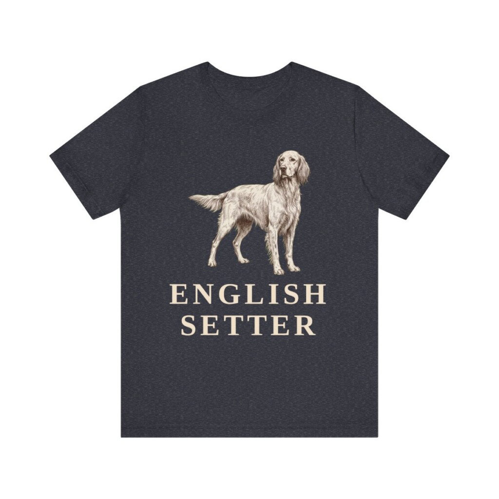 English Setter Lover Shirt, Vintage Dog Sketch Tee, Dog Lover Gift English Setter Lover Shirt, Vintage Dog Sketch Tee, Dog Lover Gift