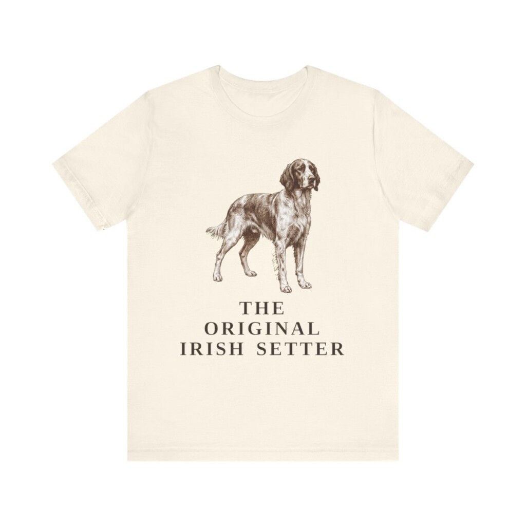 Irish Red and White Setter Humor Shirt, Vintage Dog Sketch Tee, Dog Humor Gift Irish Red and White Setter Humor Shirt, Vintage Dog Sketch Tee, Dog Humor Gift