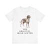 Irish Red and White Setter Humor Shirt, Vintage Dog Sketch Tee, Dog Humor Gift Irish Red and White Setter Humor Shirt, Vintage Dog Sketch Tee, Dog Humor Gift