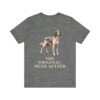 Irish Red and White Setter Humor Shirt, Vintage Dog Sketch Tee, Dog Humor Gift Irish Red and White Setter Humor Shirt, Vintage Dog Sketch Tee, Dog Humor Gift