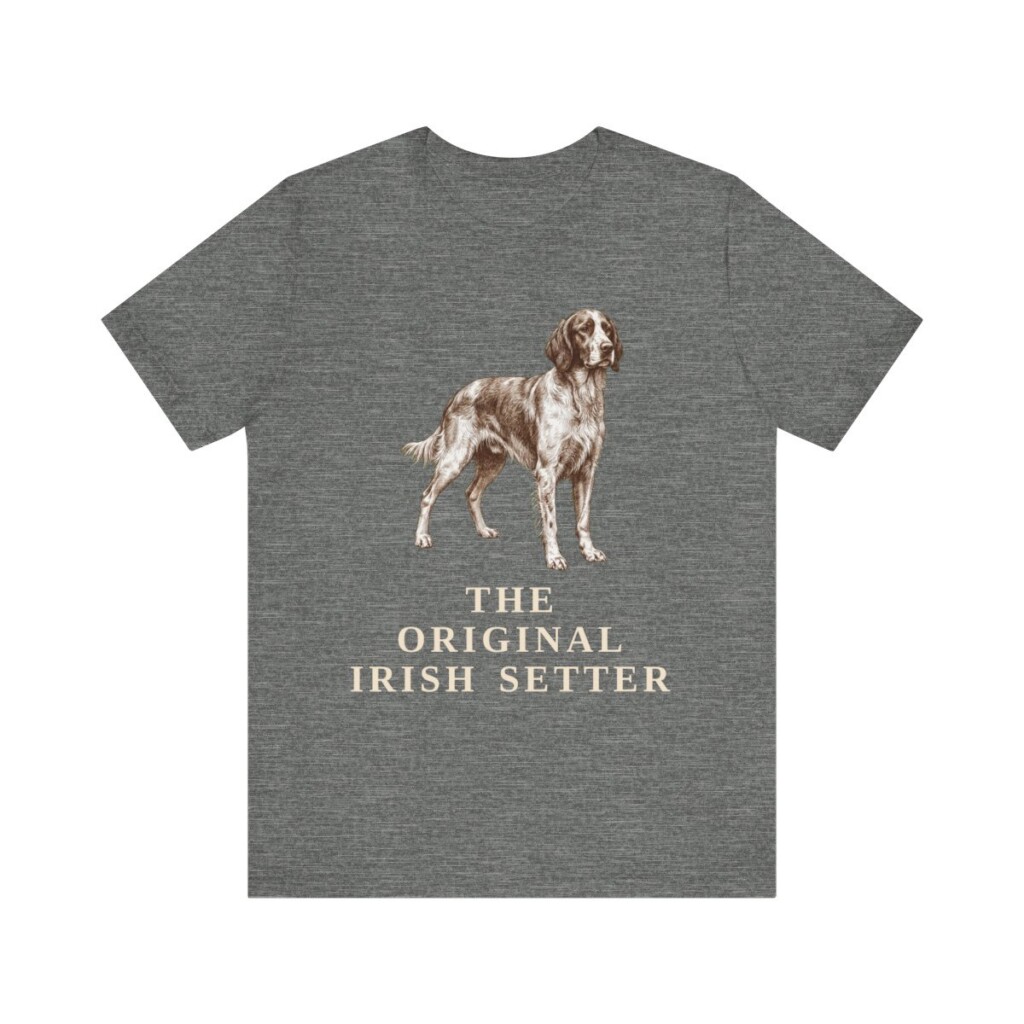 Irish Red and White Setter Humor Shirt, Vintage Dog Sketch Tee, Dog Humor Gift Irish Red and White Setter Humor Shirt, Vintage Dog Sketch Tee, Dog Humor Gift