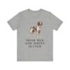 Irish Red and White Setter Shirt, Vintage Dog Sketch Tee, Dog Lover Gift Irish Red and White Setter Shirt, Vintage Dog Sketch Tee, Dog Lover Gift