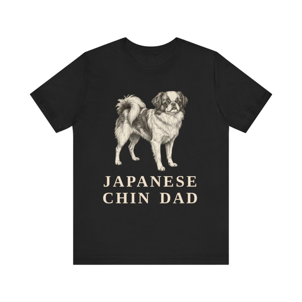 Japanese Chin Dad Shirt, Vintage Dog Sketch Tee, Dog Dad Gift Japanese Chin Dad Shirt, Vintage Dog Sketch Tee, Dog Dad Gift