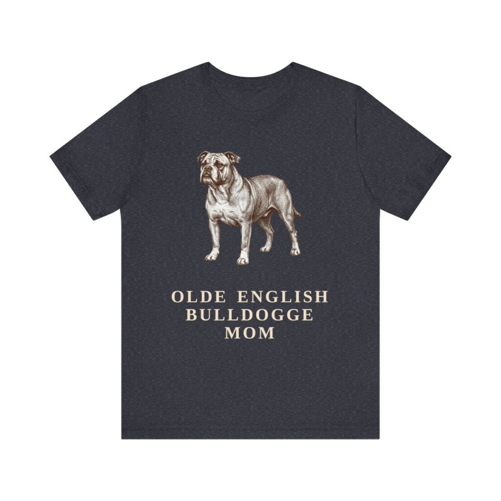 Olde English Bulldogge Mom Shirt, Vintage Dog Sketch Tee, Dog Mom Gift