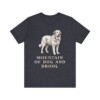 pyrenean-mastiff-humor-shirt-vintage-dog-sketch-tee-dog-humor-gift-40.jpg Pyrenean Mastiff Humor Shirt, Vintage Dog Sketch Tee, Dog Humor Gift