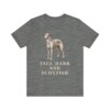 scottish-deerhound-humor-shirt-vintage-dog-sketch-tee-dog-humor-gift-52.jpg Scottish Deerhound Humor Shirt, Vintage Dog Sketch Tee, Dog Humor Gift