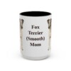 15oz Fox Terrier (Smooth) Dog Mom Mug, Vintage Sketch Coffee Mug, Dog Mom Gift