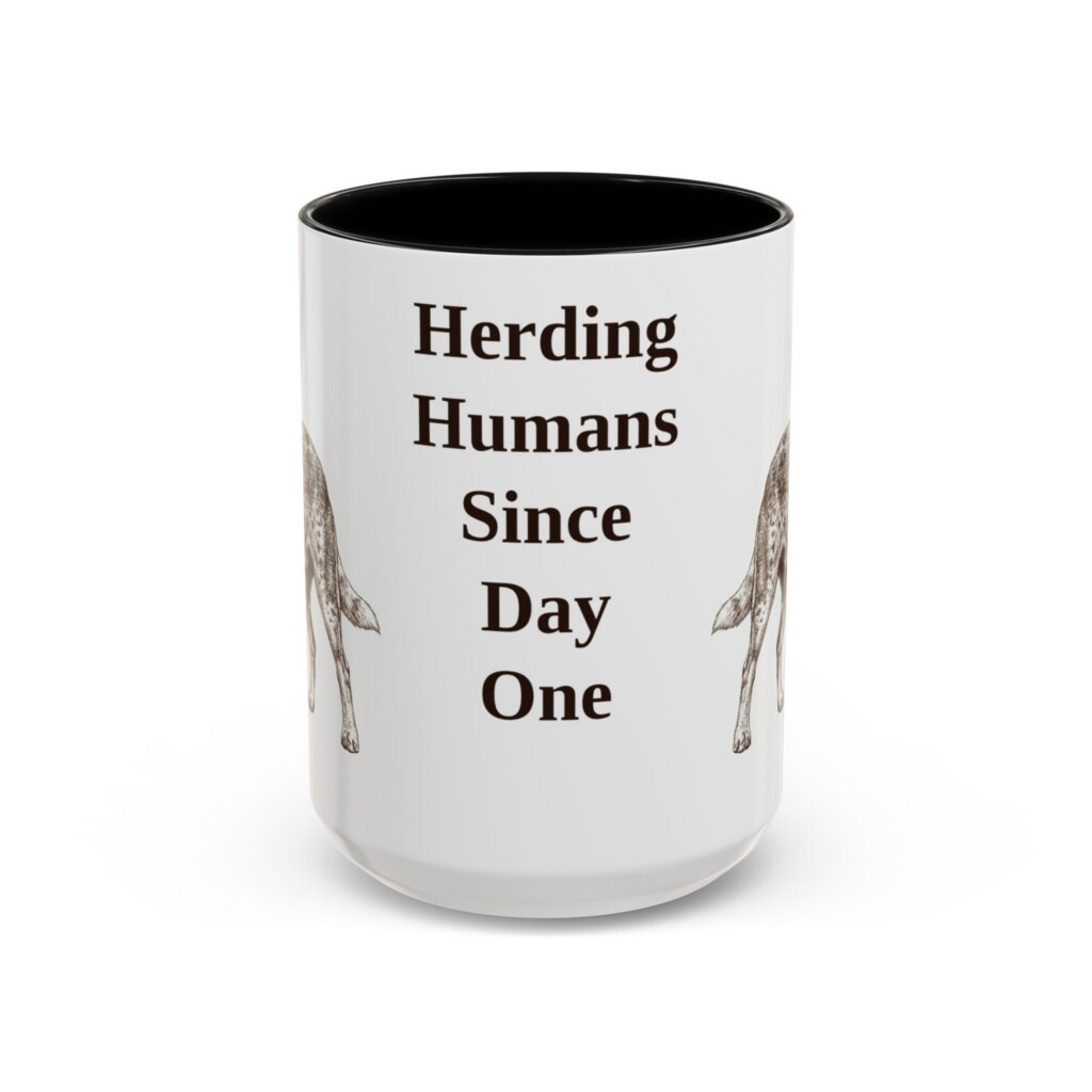 15oz Funny Australian Cattle Dog Mug, Vintage Dog Coffee Mug, Dog Lover Gift