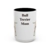 15oz Bull Terrier Dog Mom Mug, Vintage Sketch Coffee Mug, Dog Mom Gift