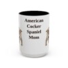15oz American Cocker Spaniel Dog Mom Mug, Vintage Sketch Coffee Mug, Dog Mom Gift