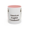 11oz American English Coonhound Mug, Pink, front view