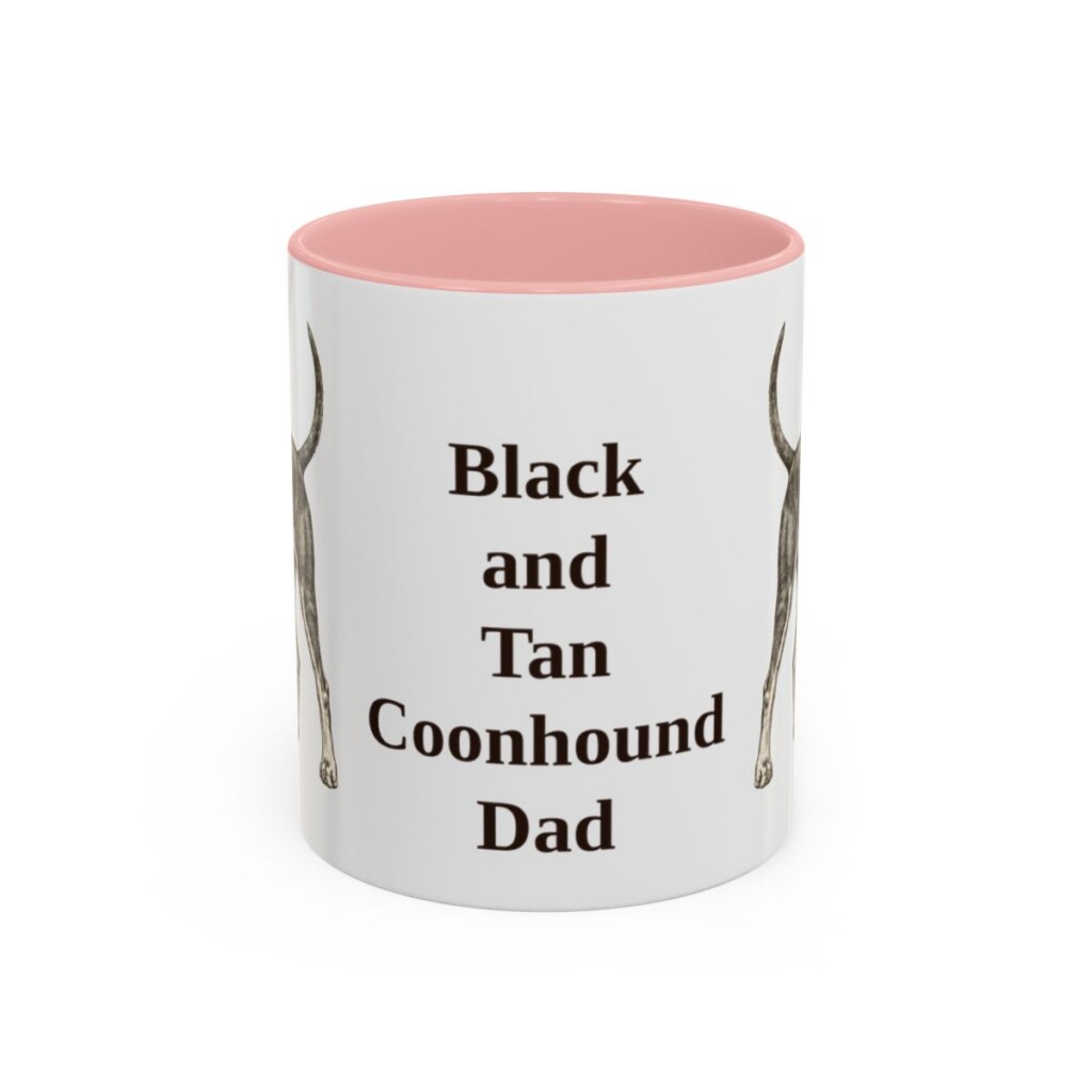 11oz Black and Tan Coonhound Dog Dad Mug, Pink, front view