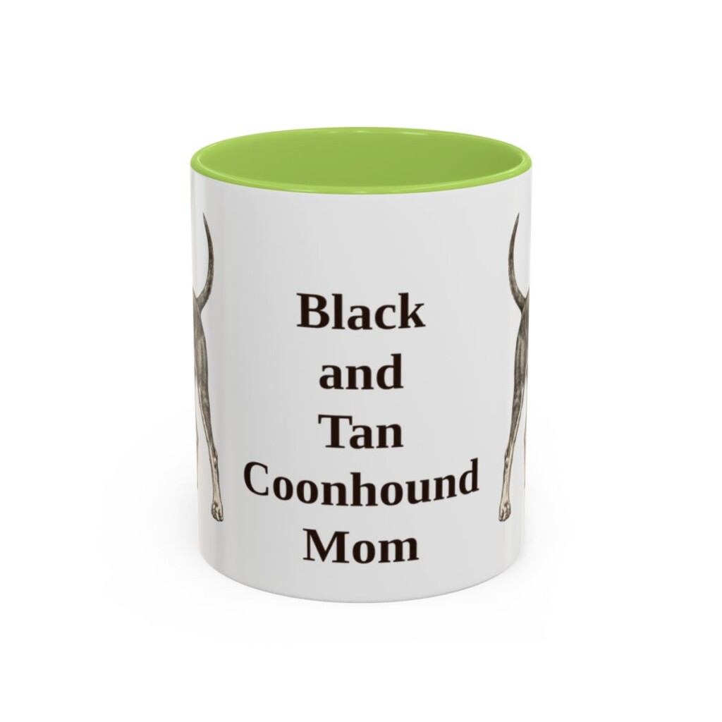 11oz-black-and-tan-coonhound-mug-mom-light-green 11oz Black and Tan Coonhound Dog Mom Mug, Light Green, front view