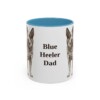 11oz Blue Heeler Dog Dad Mug, Light Blue, front view
