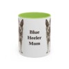 11oz Blue Heeler Dog Mom Mug, Light Green, front view