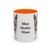 11oz Blue Heeler Dog Mom Mug, Orange, front view