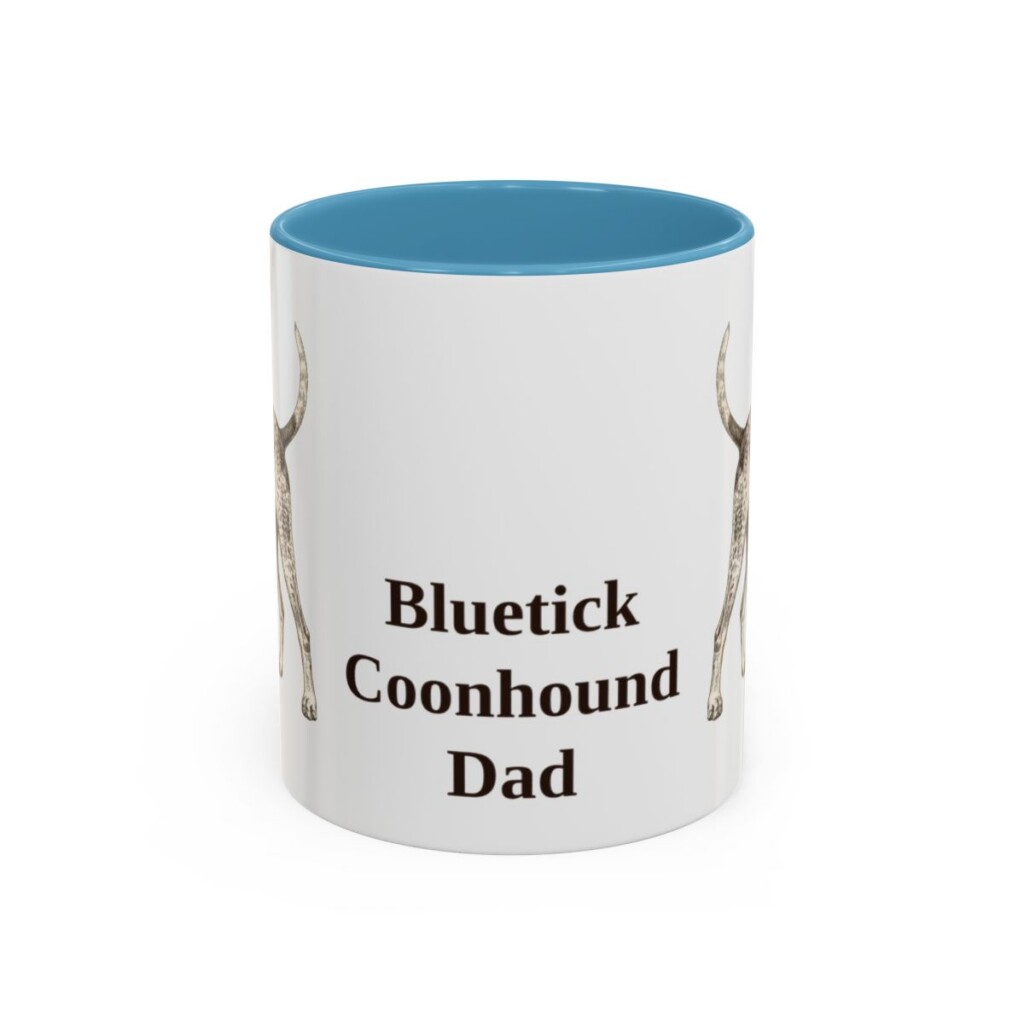 11oz-bluetick-coonhound-mug-dad-light-blue 11oz Bluetick Coonhound Dog Dad Mug, Light Blue, front view