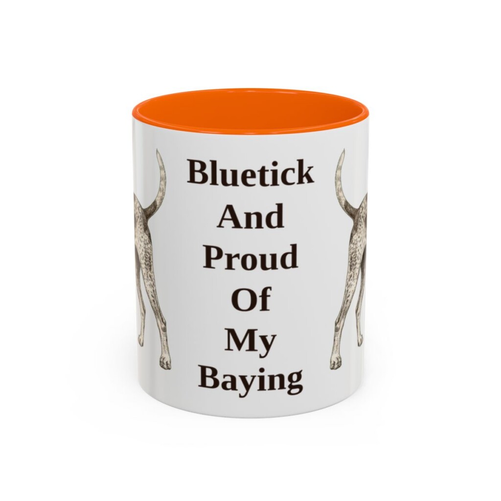 11oz-bluetick-coonhound-mug-humor-orange 11oz Funny Bluetick Coonhound Mug, Orange, front view