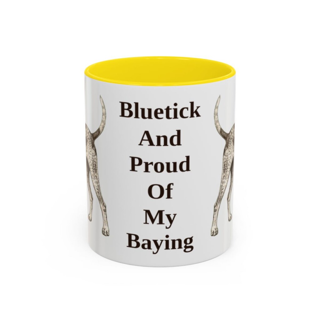 11oz-bluetick-coonhound-mug-humor-yellow 11oz Funny Bluetick Coonhound Mug, Yellow, front view