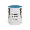 11oz Border Collie Dog Mom Mug, Light Blue, front view