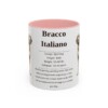 11oz bracco italiano mug, Pink
