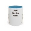 11oz Bull Terrier Dog Mom Mug, Light Blue, front view