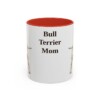 11oz Bull Terrier Dog Mom Mug, Red, front view