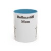 11oz Bullmastiff Dog Mom Mug, Light Blue, front view