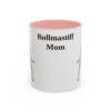 11oz Bullmastiff Dog Mom Mug, Pink, front view