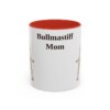 11oz Bullmastiff Dog Mom Mug, Red, front view