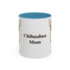 11oz-chihuahua-mug-mom-light-blue 11oz Chihuahua Dog Mom Mug, Light Blue, front view