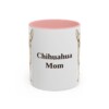 11oz-chihuahua-mug-mom-pink 11oz Chihuahua Dog Mom Mug, Pink, front view