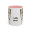 11oz Collie Dog Mom Mug, Pink, front view