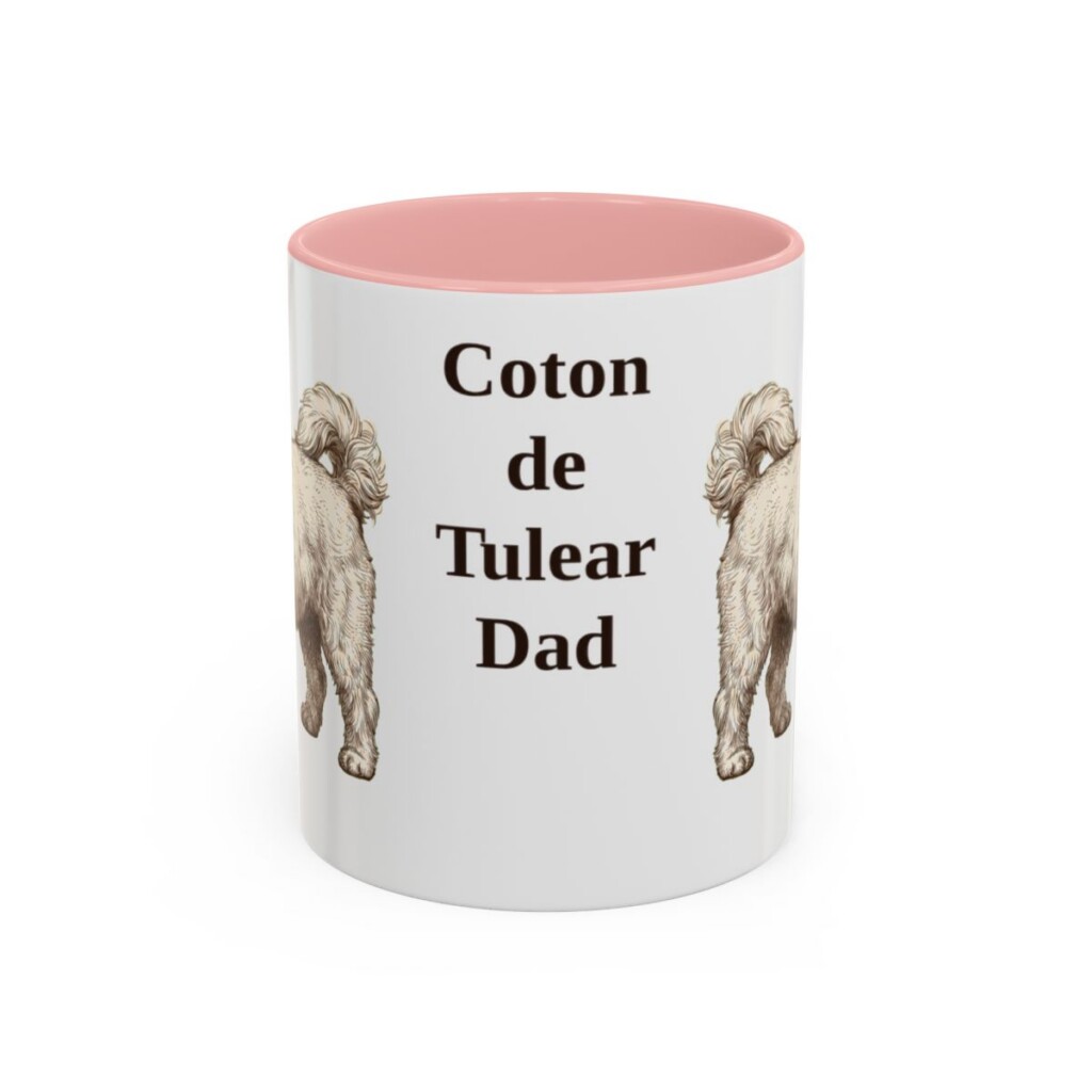 11oz Coton de Tulear Dog Dad Mug, Pink, front view