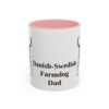 11oz Danish-Swedish Farmdog Dog Dad Mug, Pink, front view