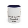 11oz Danish-Swedish Farmdog Dog Mom Mug, Navy, front view