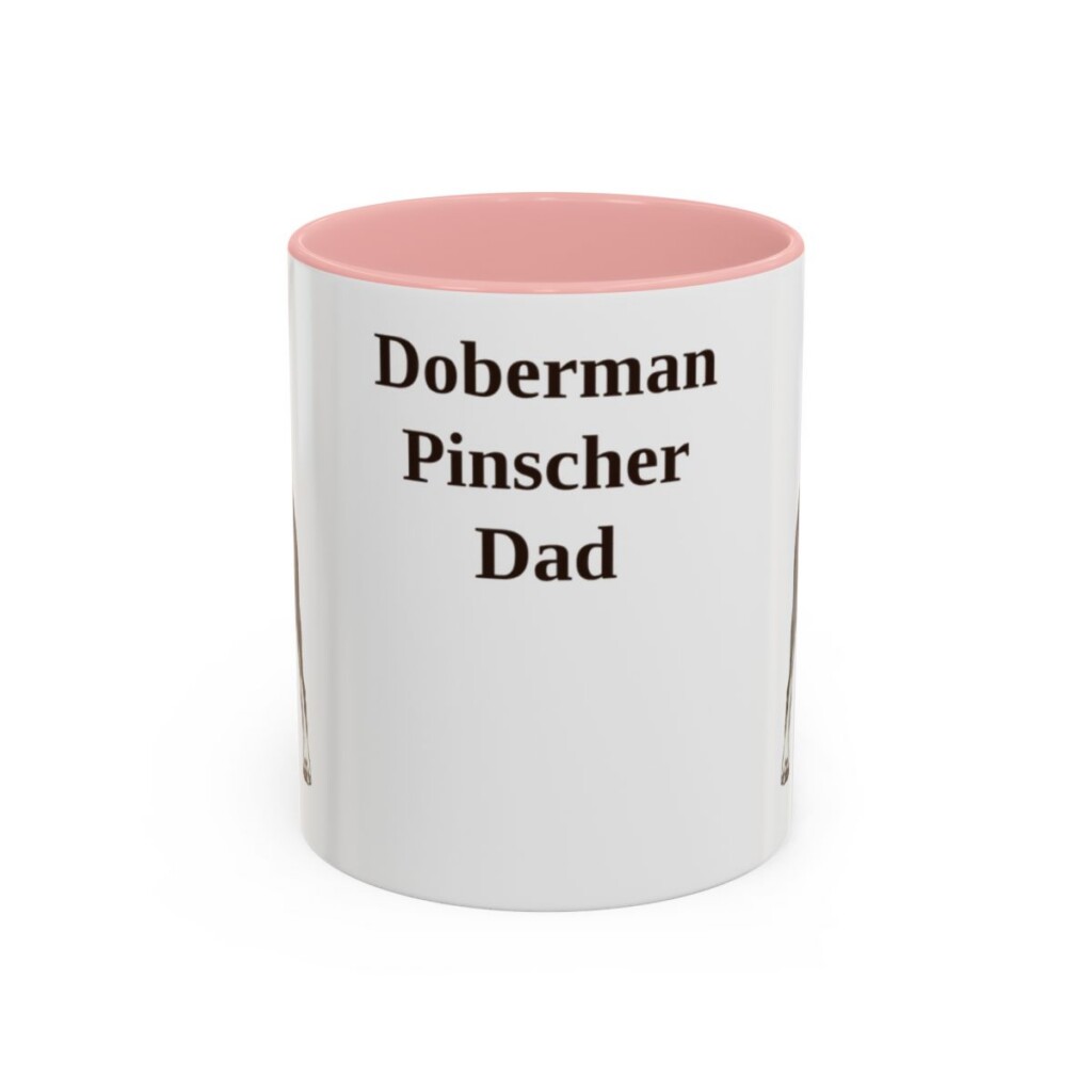 11oz Doberman Pinscher Dog Dad Mug, Pink, front view