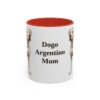 11oz Dogo Argentino Dog Mom Mug, Red, front view