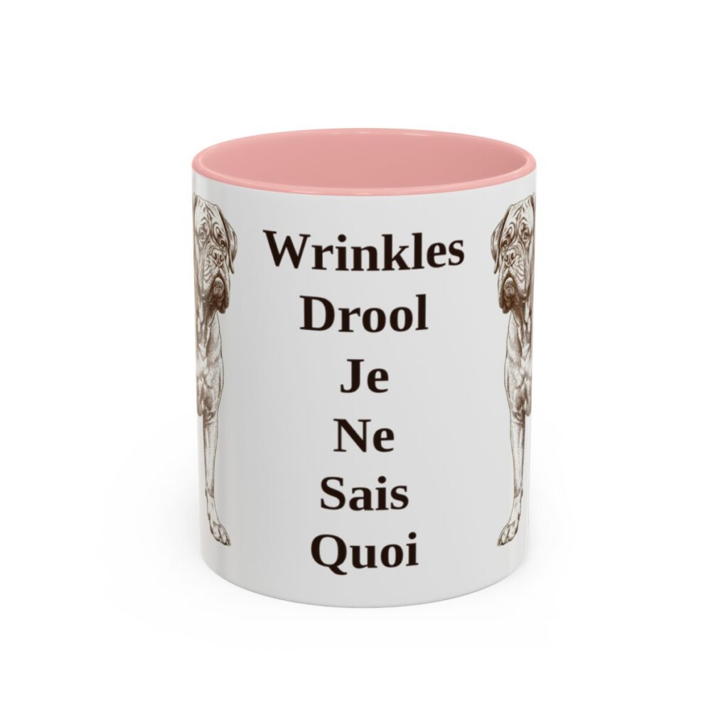 11oz Funny Dogue de Bordeaux Mug, Pink, front view