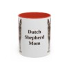 11oz Dutch Shepherd Dog Mom Mug, Red, front view