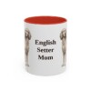11oz English Setter Dog Mom Mug, Red, front view