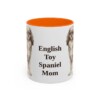 11oz English Toy Spaniel Dog Mom Mug, Orange, front view