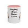 11oz-gerberian-shepsky-mug-humor-pink 11oz Funny Gerberian Shepsky Mug, Pink, front view