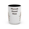 15oz Pharaoh Hound Dog Mom Mug, Vintage Sketch Coffee Mug, Dog Mom Gift