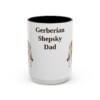 15oz Gerberian Shepsky Dog Dad Mug, Vintage Sketch Coffee Mug, Dog Dad Gift