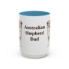 15oz Australian Shepherd Dog Dad Mug, Light Blue, front view