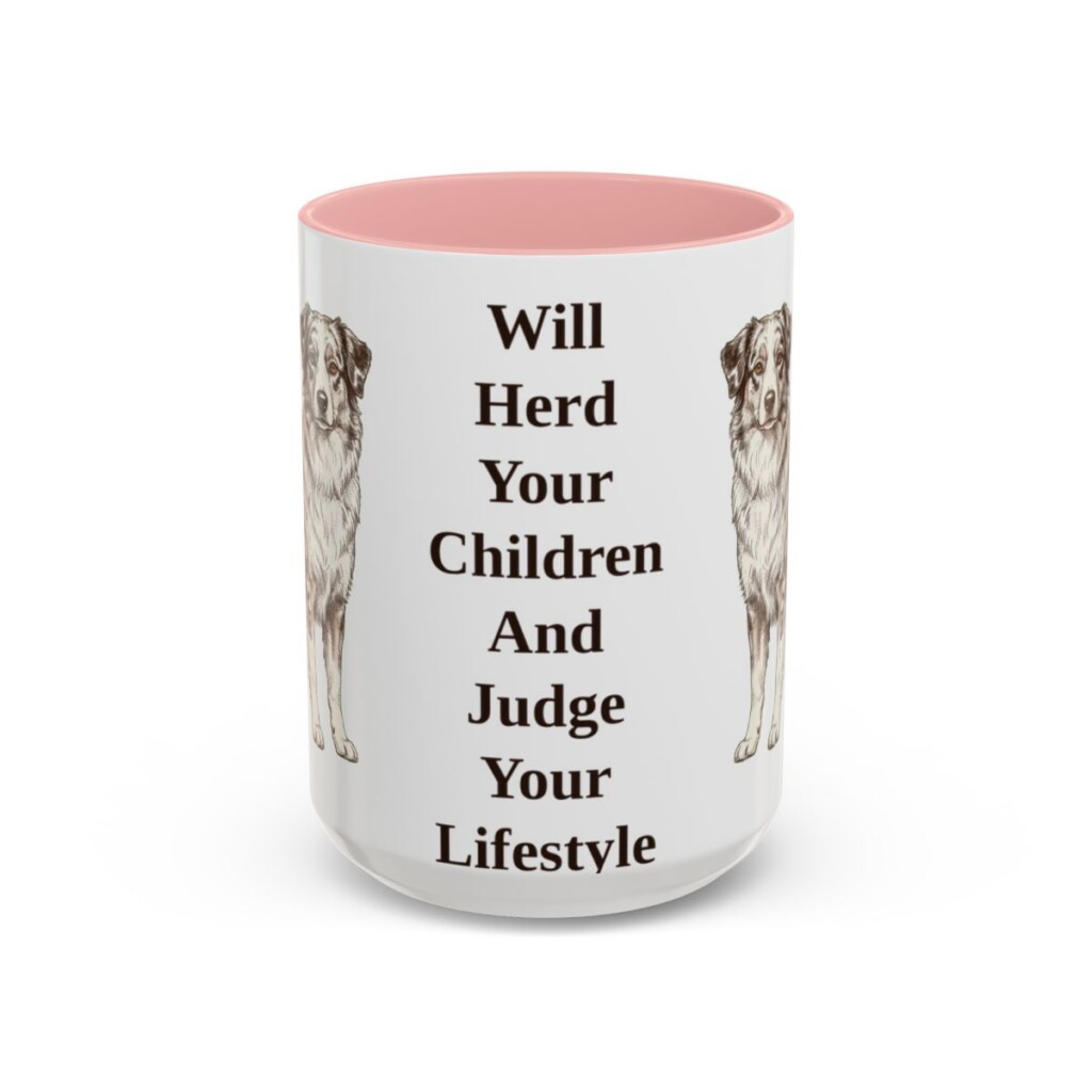 15oz Funny Australian Shepherd Mug, Pink, front view