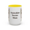 15oz-australian-terrier-mug-mom-yellow 15oz Australian Terrier Dog Mom Mug, Yellow, front view