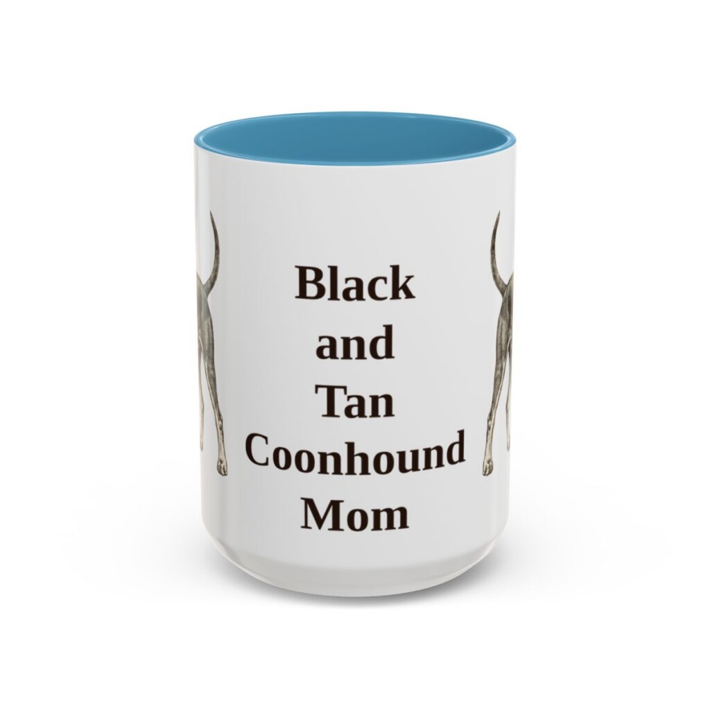 15oz Black and Tan Coonhound Dog Mom Mug, Light Blue, front view