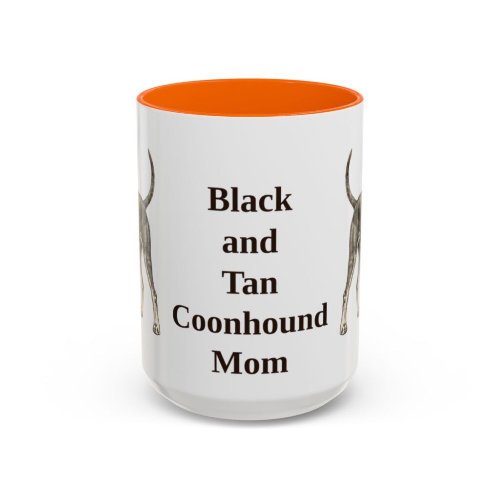15oz Black and Tan Coonhound Dog Mom Mug, Orange, front view
